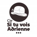 SI TU VOIS ADRIENNE SI TU VOIS ADRIENNE