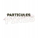 Collectif Particules fines Collectif Particules fines